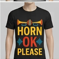 Truck Horn OK Please - Classic TShirt